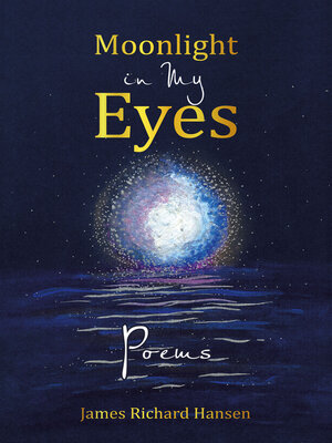 cover image of Moonlight in My Eyes